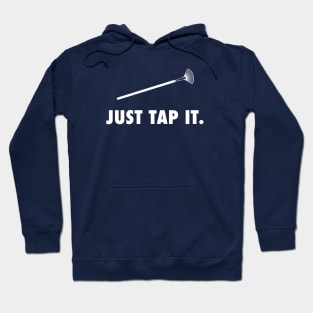 Just Tap It Hoodie